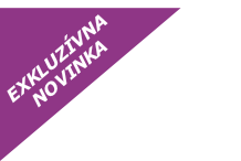 EXKLUZÍVNA
NOVINKA
